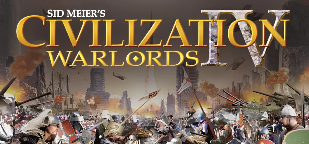 Sid Meiers Civilization IV Warlords